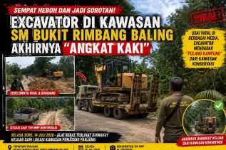 Sempat Heboh dan Jadi Sorotan, Excavator di Kawasan SM Bukit Rimbang Baling Akhirnya 